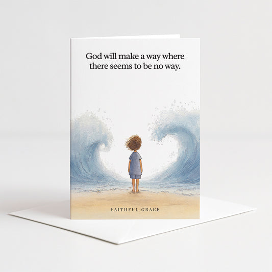 God will make a way.