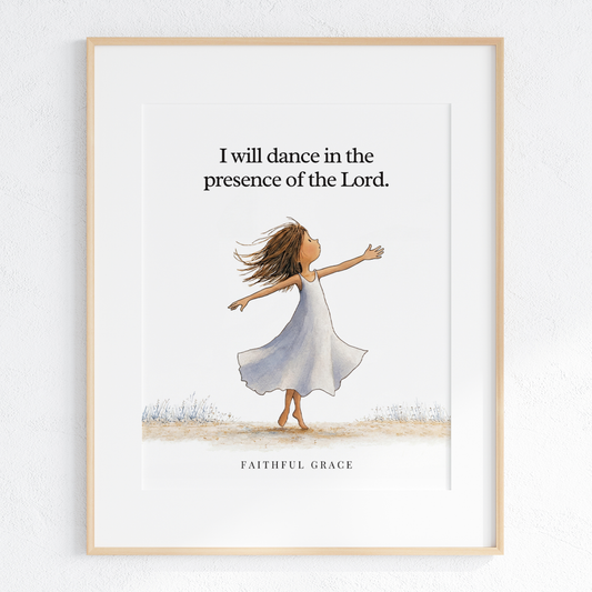 I will dance.
