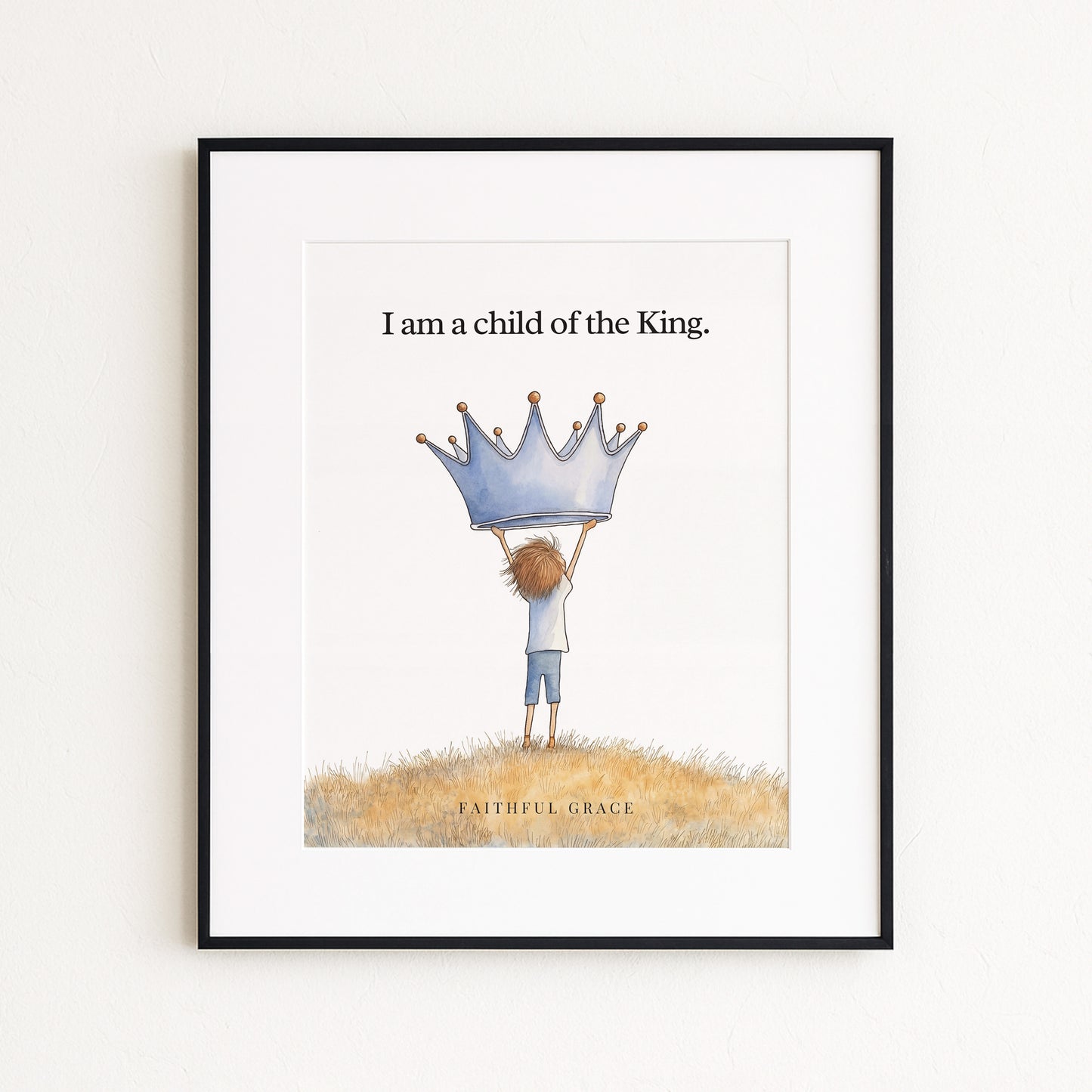 Child of the King.