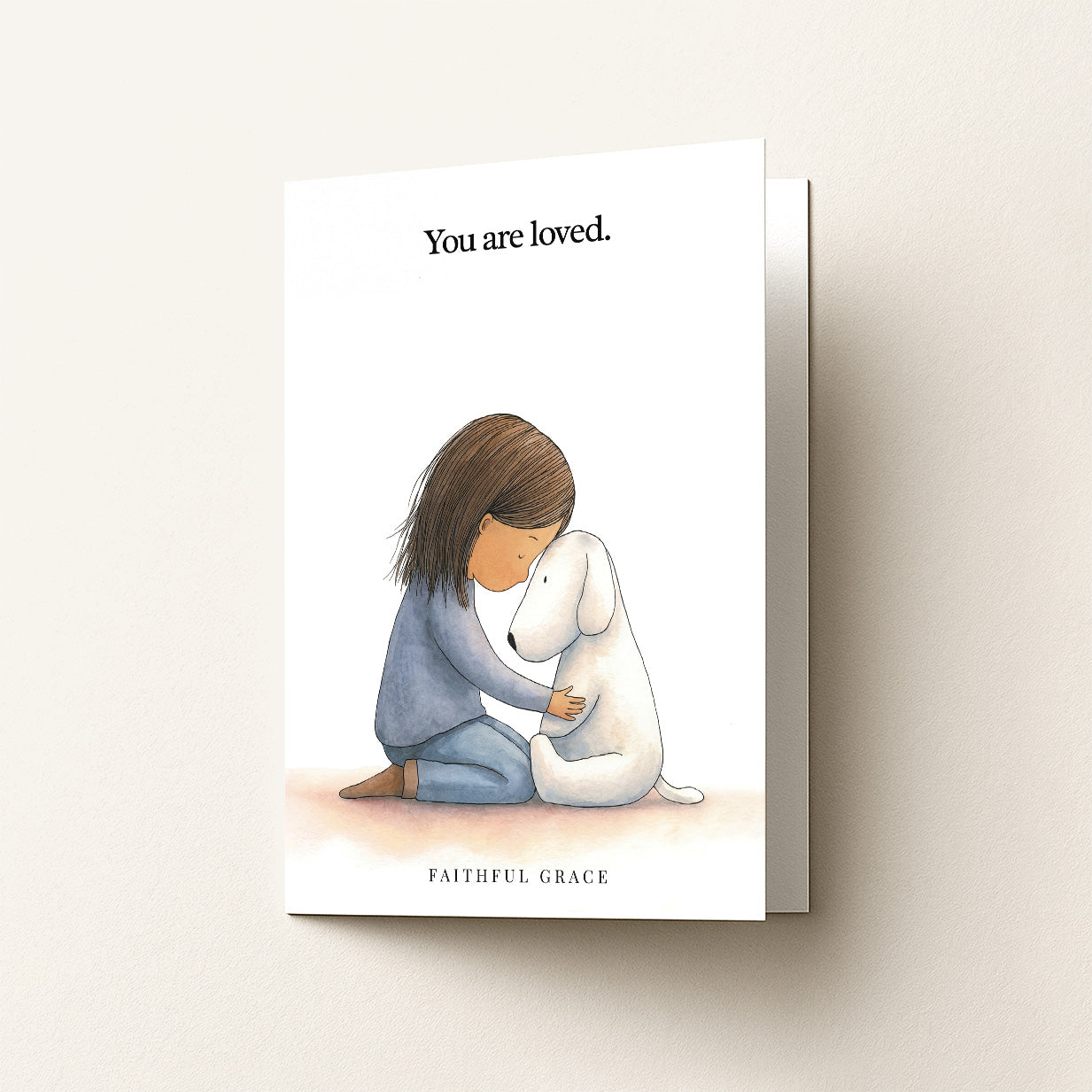 You are loved.