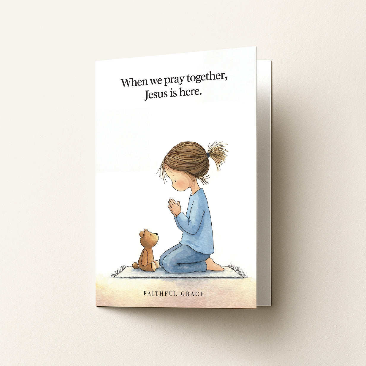 When we pray together.