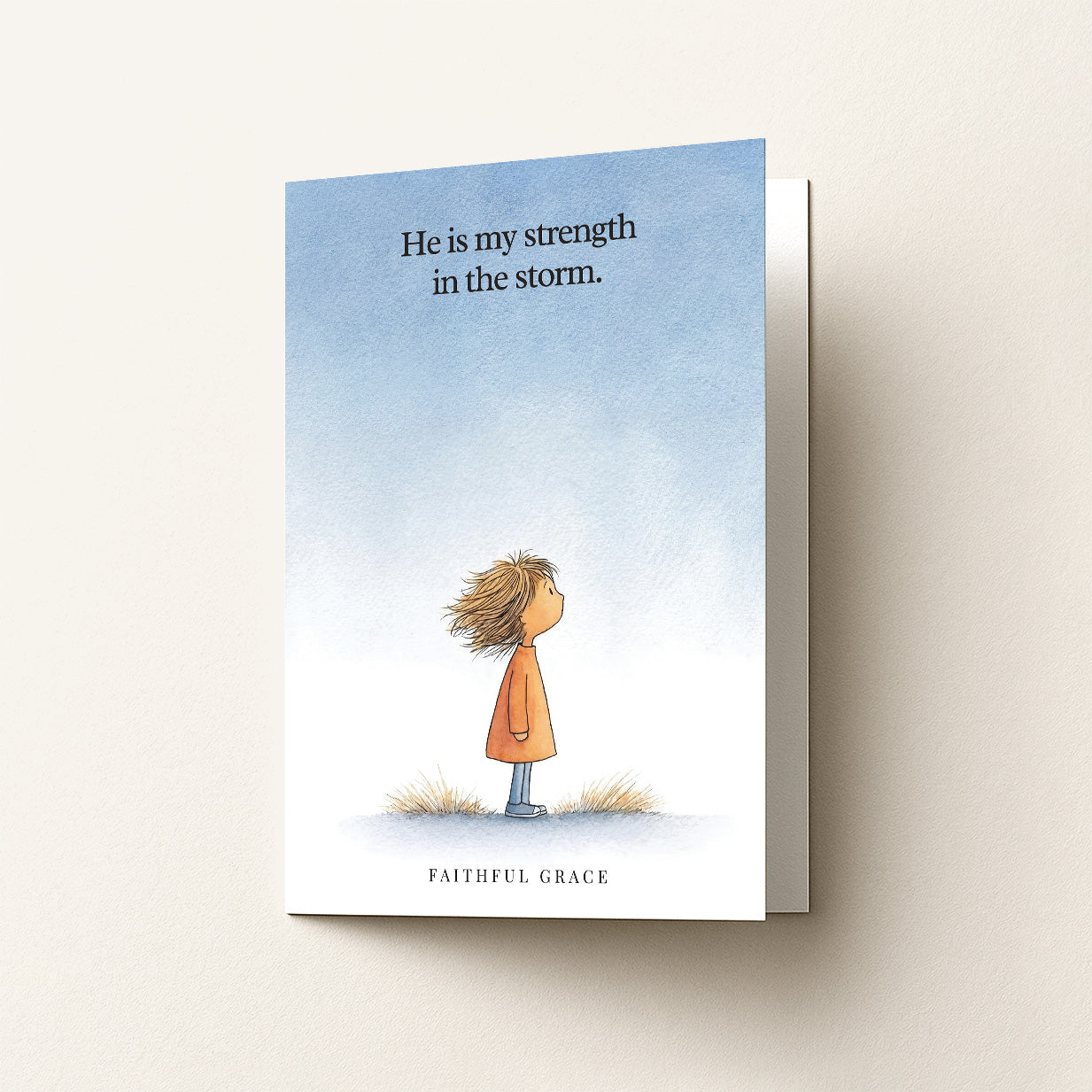 My strength in the storm.