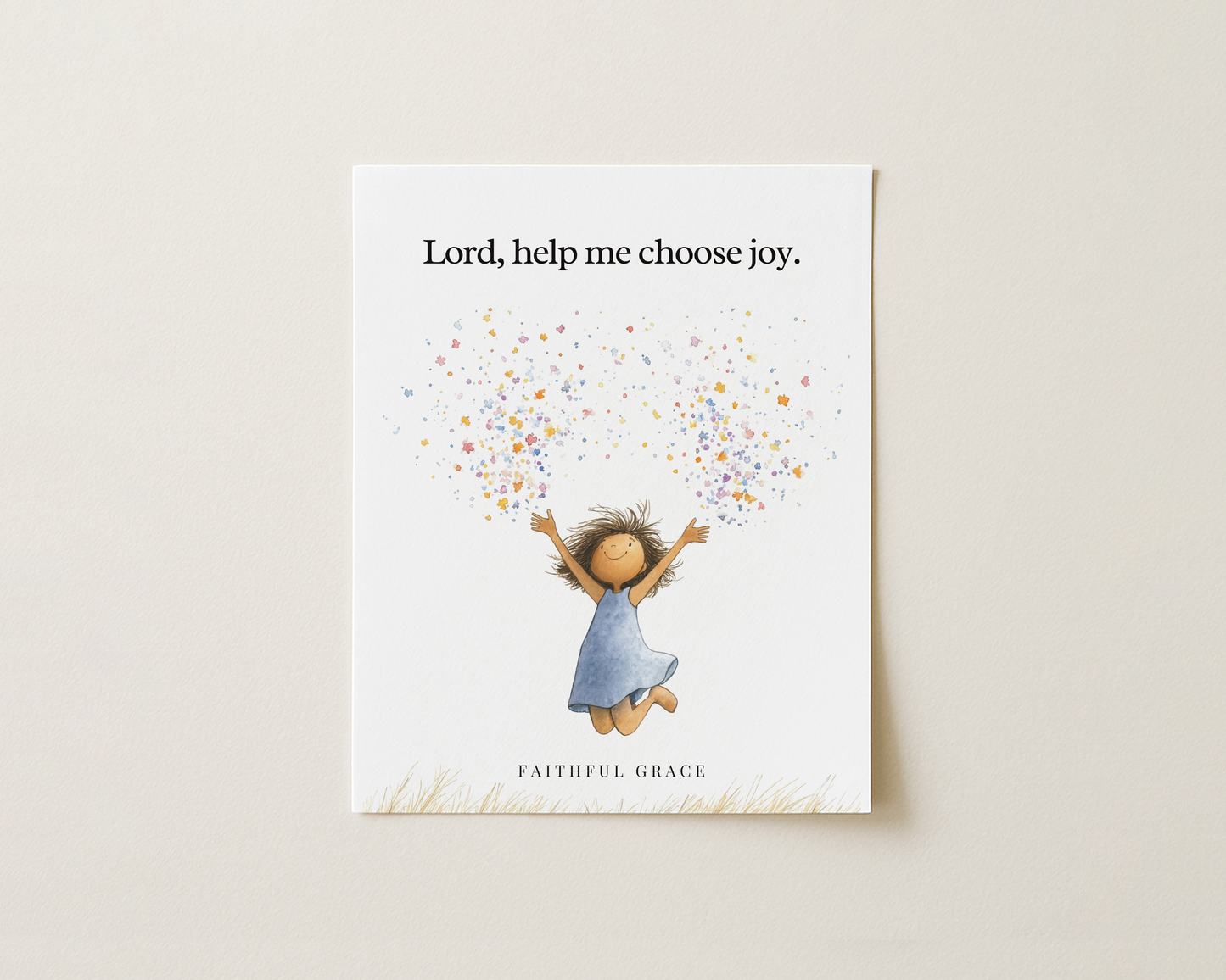 Lord, help me choose joy.