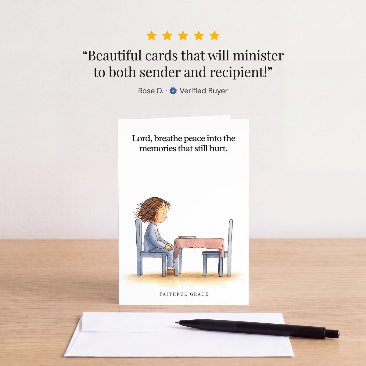 The The memories that still hurt card on a table with a white envelope. Review: "Beautiful cards that will minister to both sender and recipient!" Rose D.
