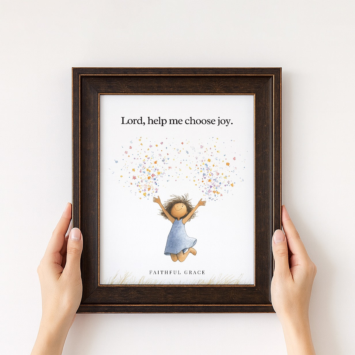 Help me choose joy.