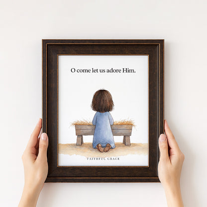 O come let us adore Him.