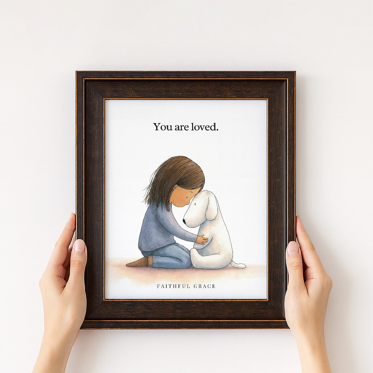 You are loved.