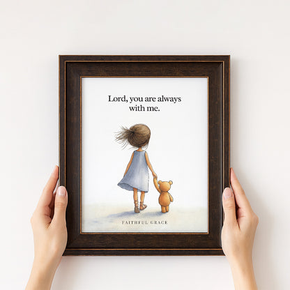You are always with me.