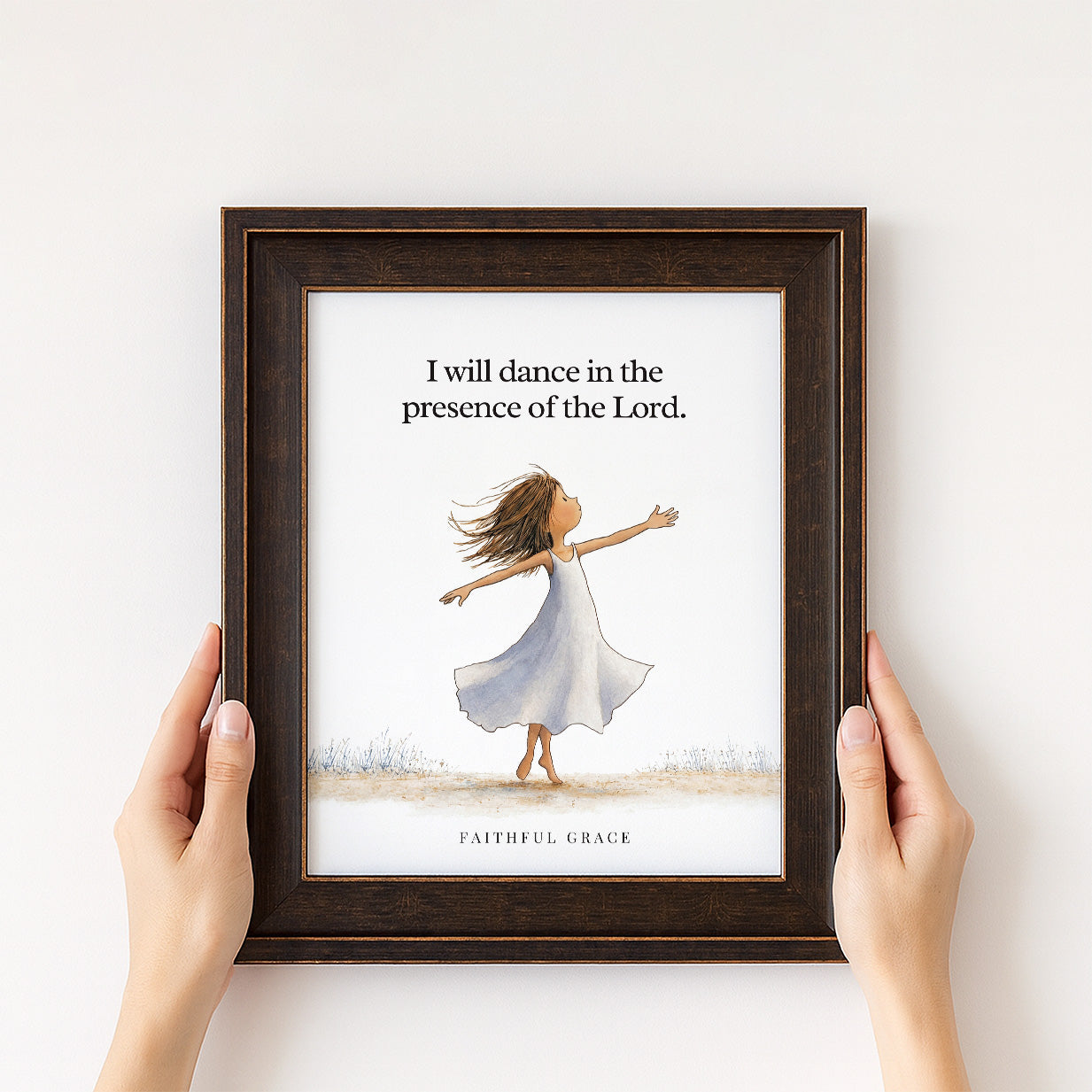 I will dance.