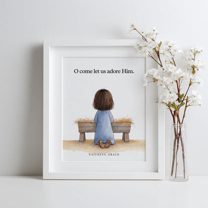 O come let us adore Him.