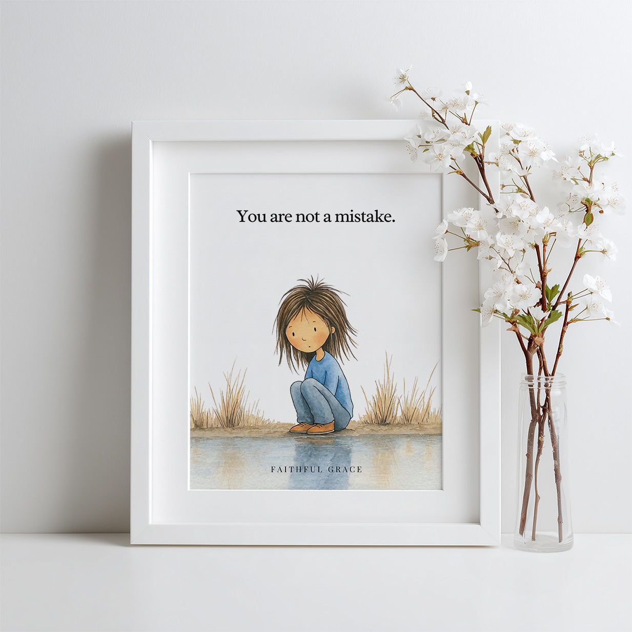 You are not a mistake.