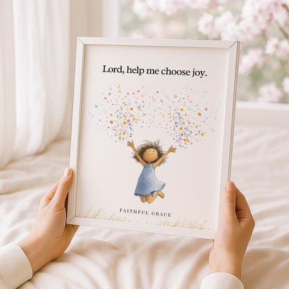 Help me choose joy.