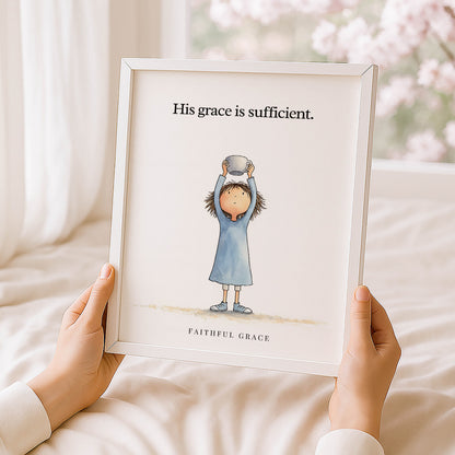 His grace is sufficient.