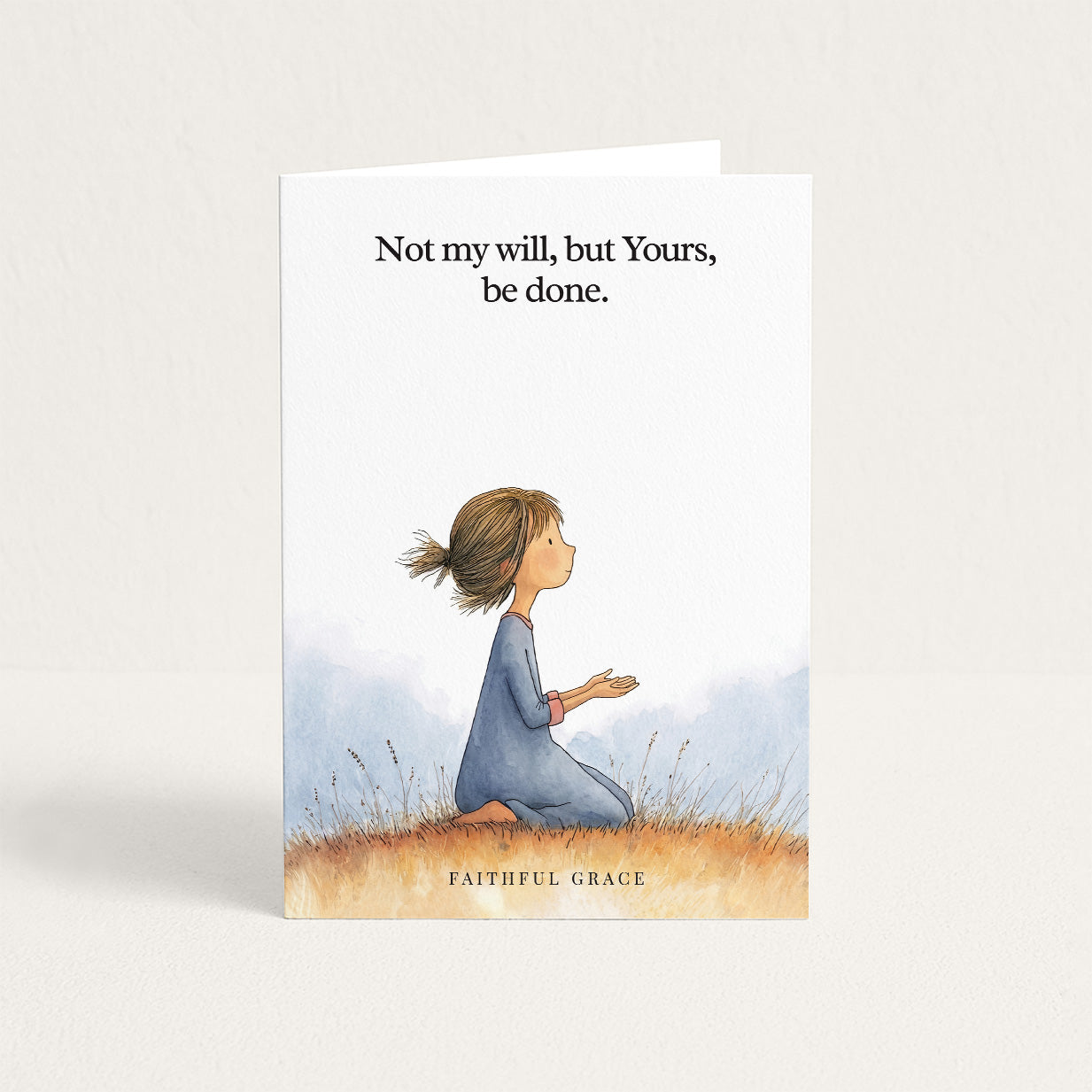 Not my will.