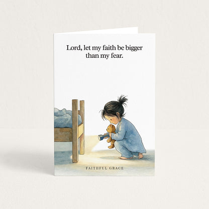 Lord, let my faith be bigger than my fear.