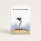 He will wipe away every tear.