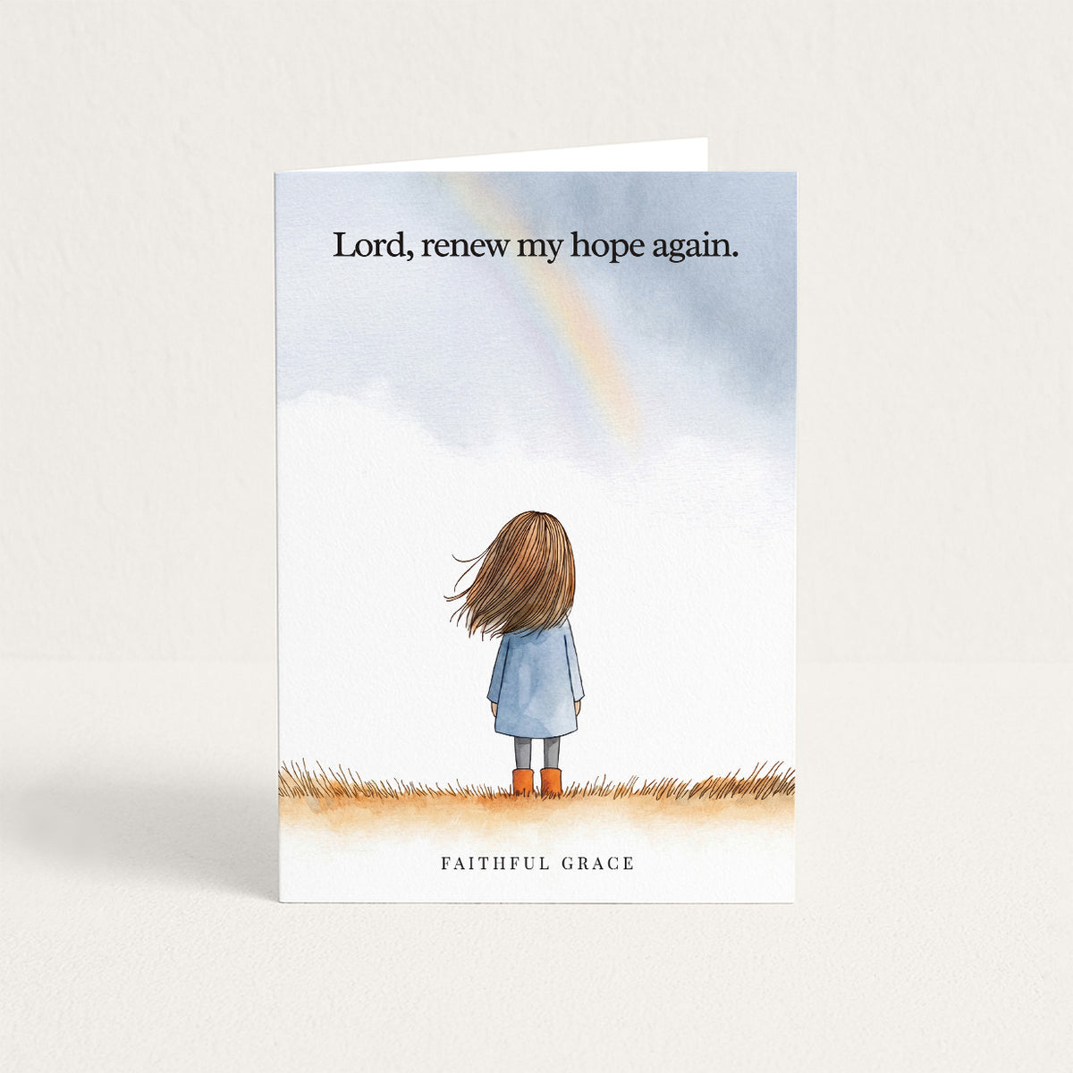 Renew my hope again.