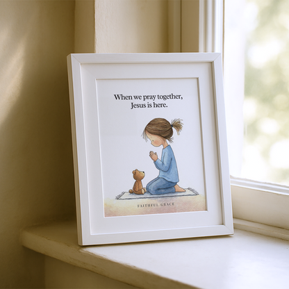 When we pray together.