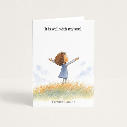It is well with my soul.