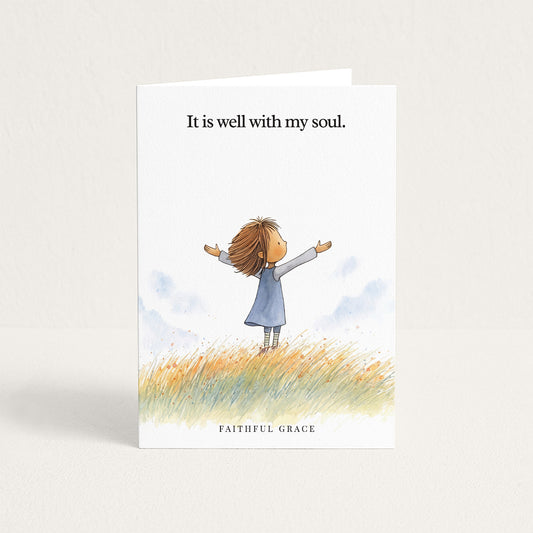 It is well with my soul.