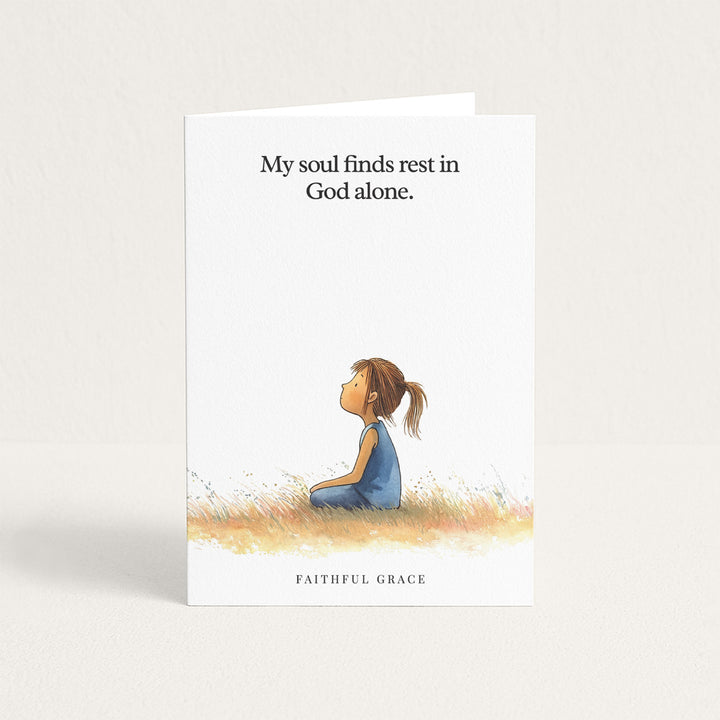 My soul finds rest in God alone.