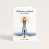 My light and my salvation.