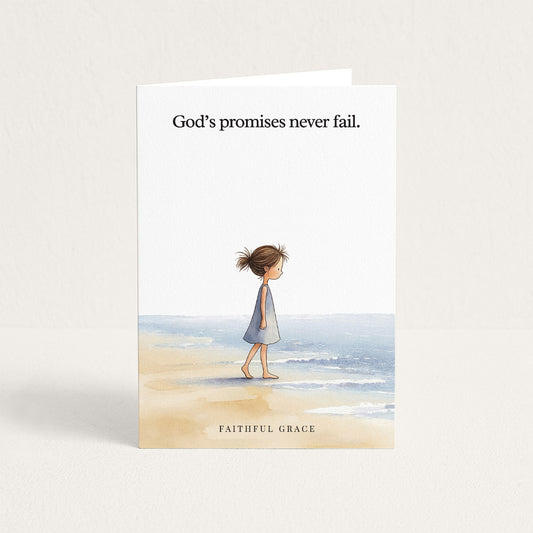 God's promises never fail.