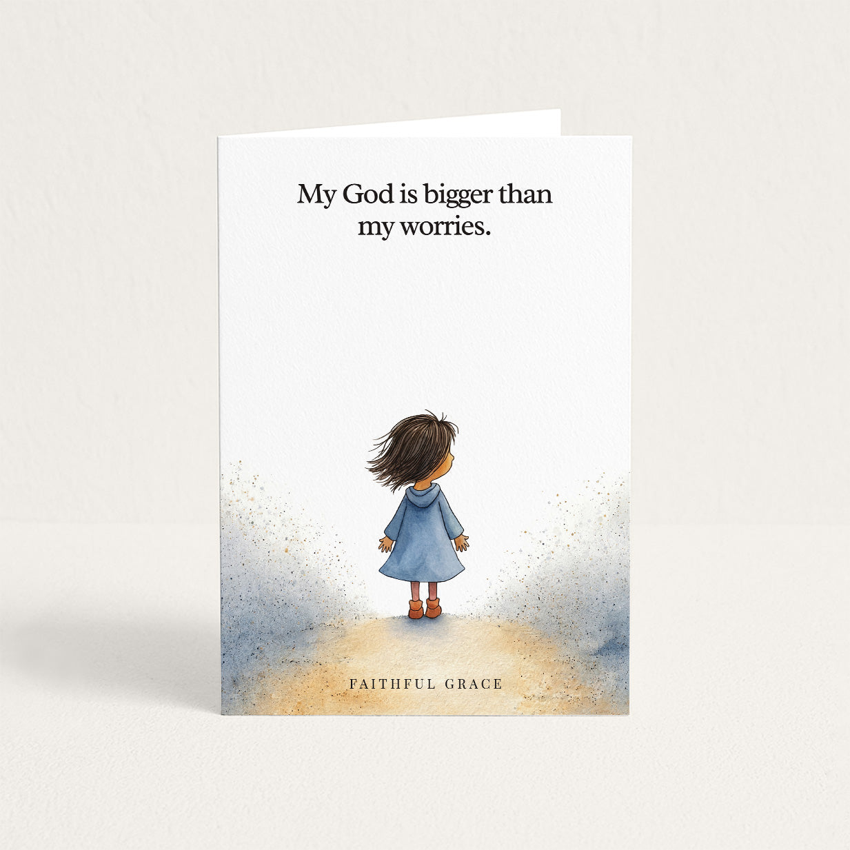 My God is bigger than my worries.