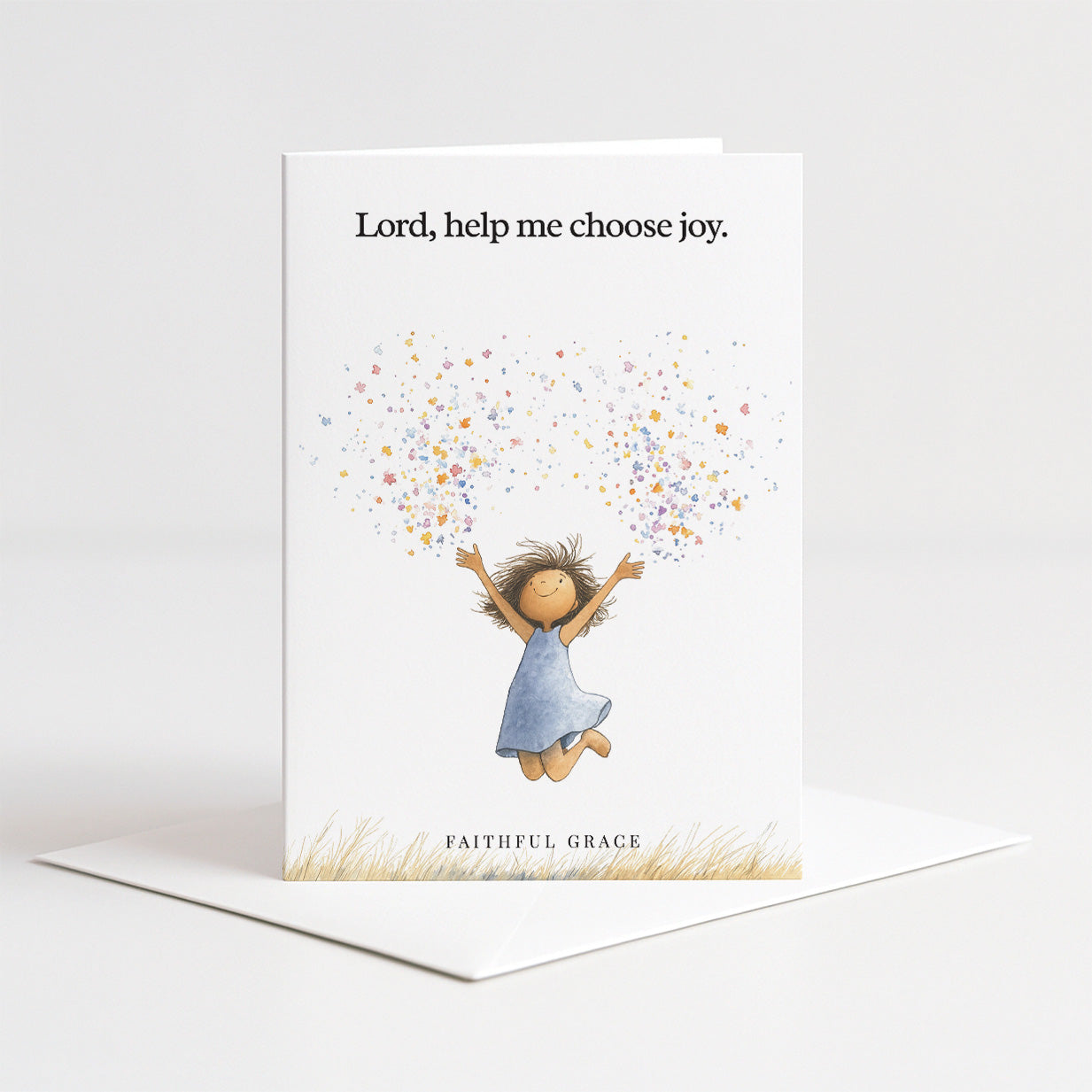 Help me choose joy.