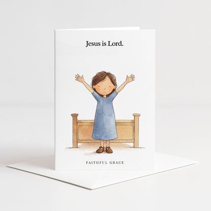 Jesus is Lord.
