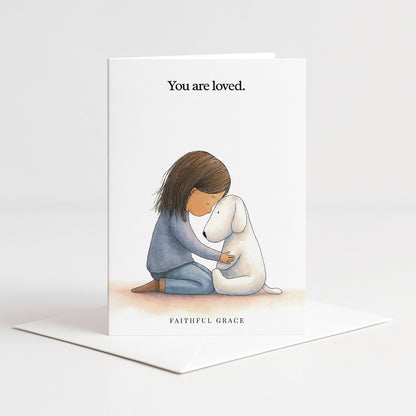 You are loved.