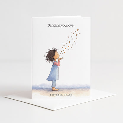 Sending you love.
