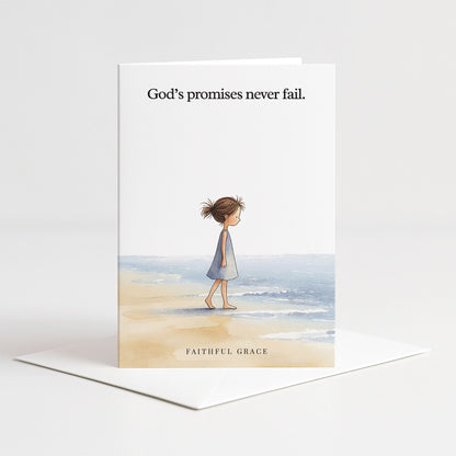 God's promises never fail.