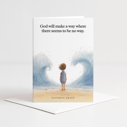 God will make a way.