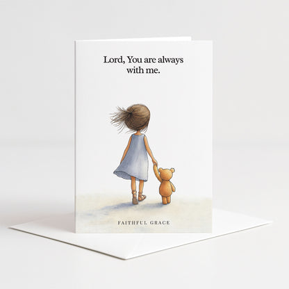 You are always with me.