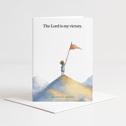 The Lord is my victory.