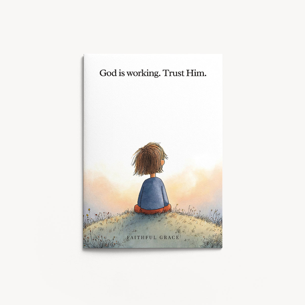 God is working. Trust him.