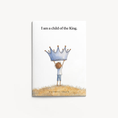Child of the King.
