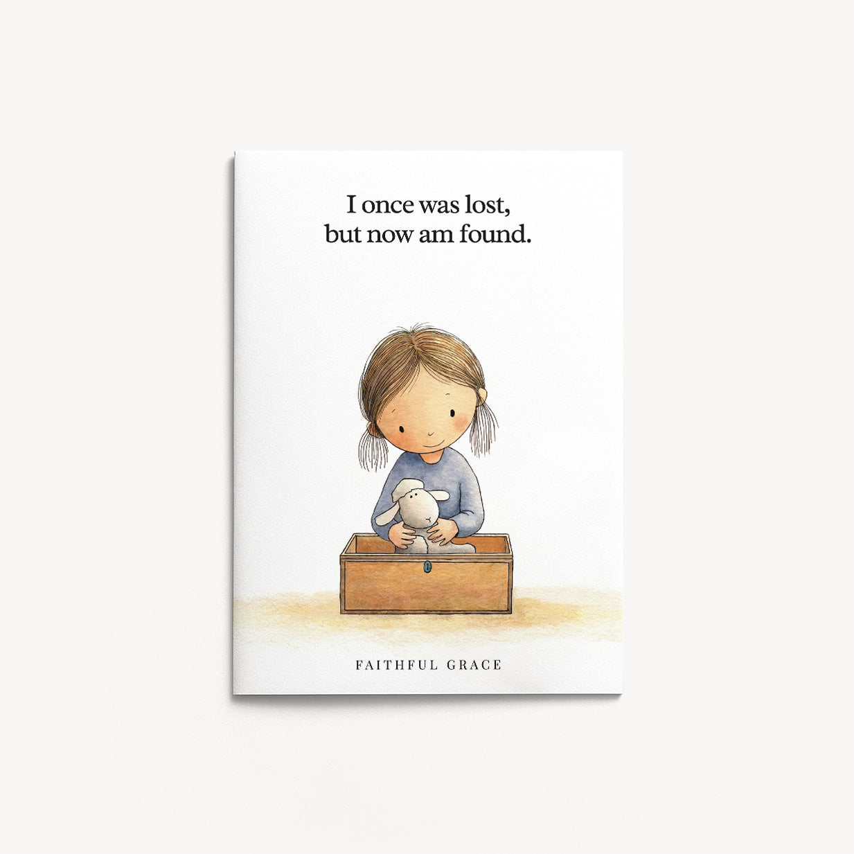 I once was lost.