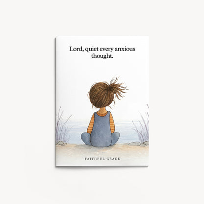 Quiet every anxious thought.