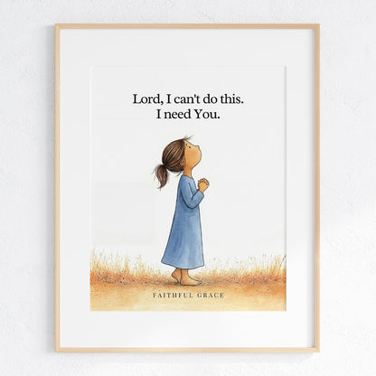I need You.