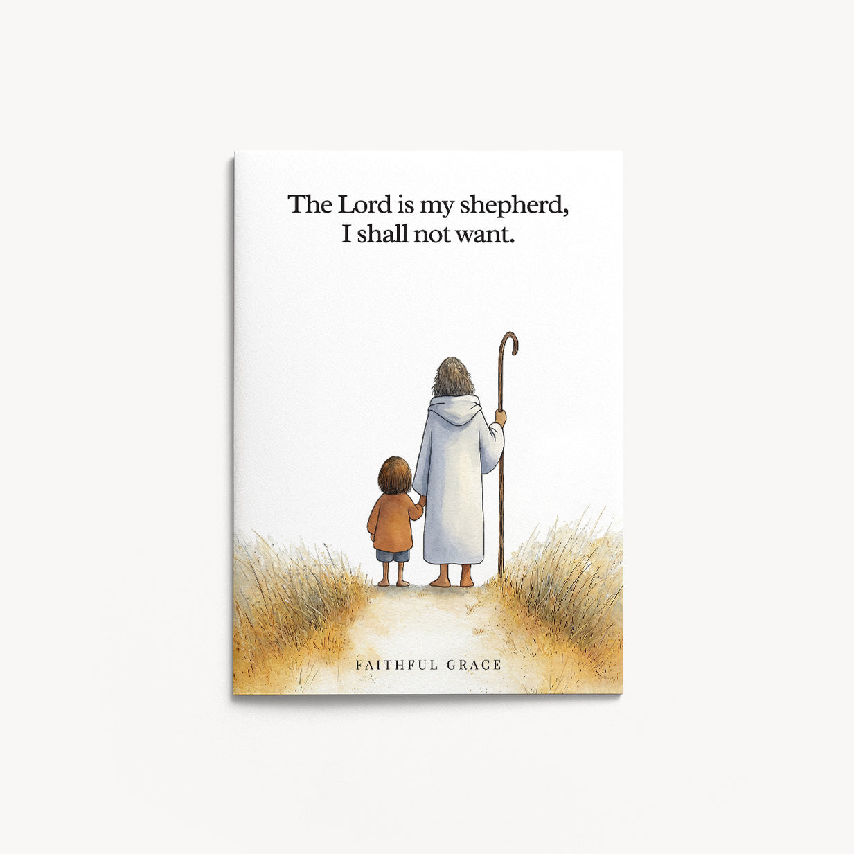 The Lord is my shepherd.