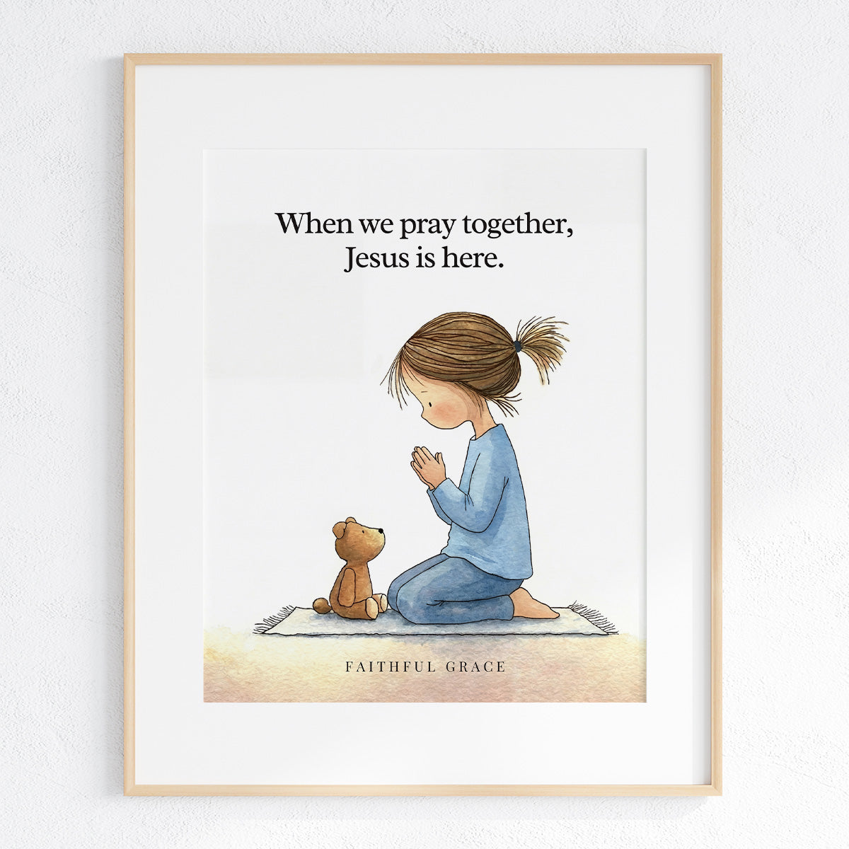 When we pray together.