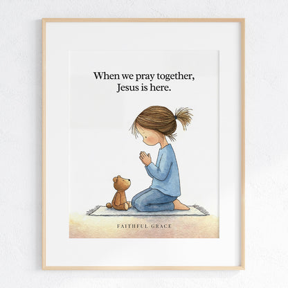 When we pray together.