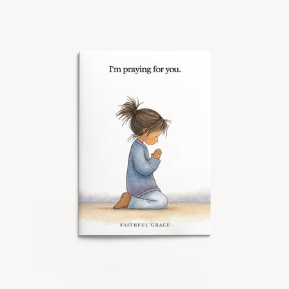 I'm praying for you.