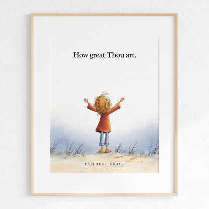 How great Thou art.