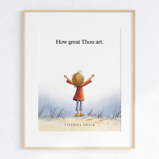 How great Thou art.