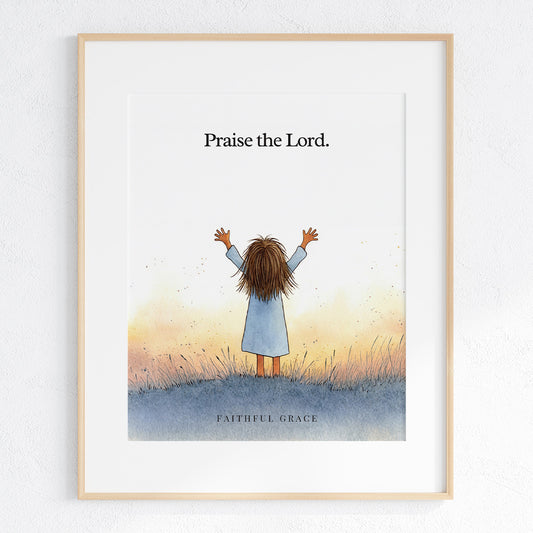 Praise the Lord.