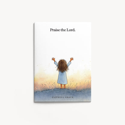 Praise the Lord.