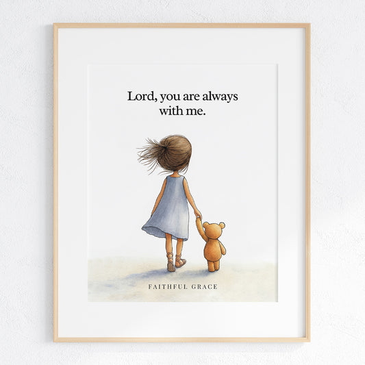 You are always with me.